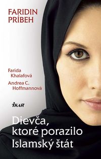 Dievča, ktoré porazilo Islamský štát - Faridin príbeh