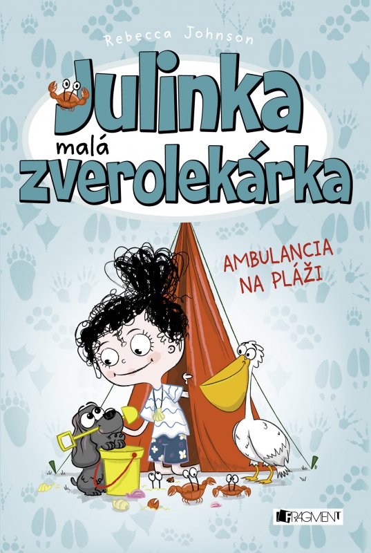 Julinka – malá zverolekárka 5 – Ambulancia na pláži