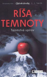 Ríša temnoty 1 – Tajomstvá upírov