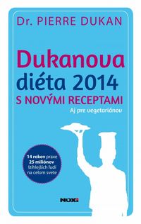 Dukanova diéta 2014 s novými receptami. Aj pre vegetariánov